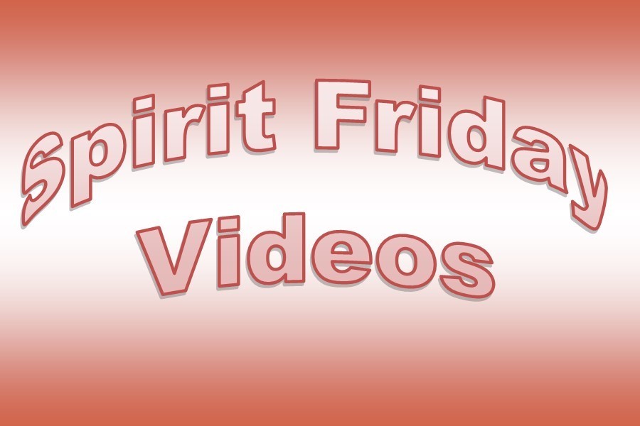 Spirit Friday Videos